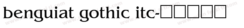 benguiat gothic itc字体转换